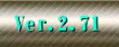 Ver.2.71